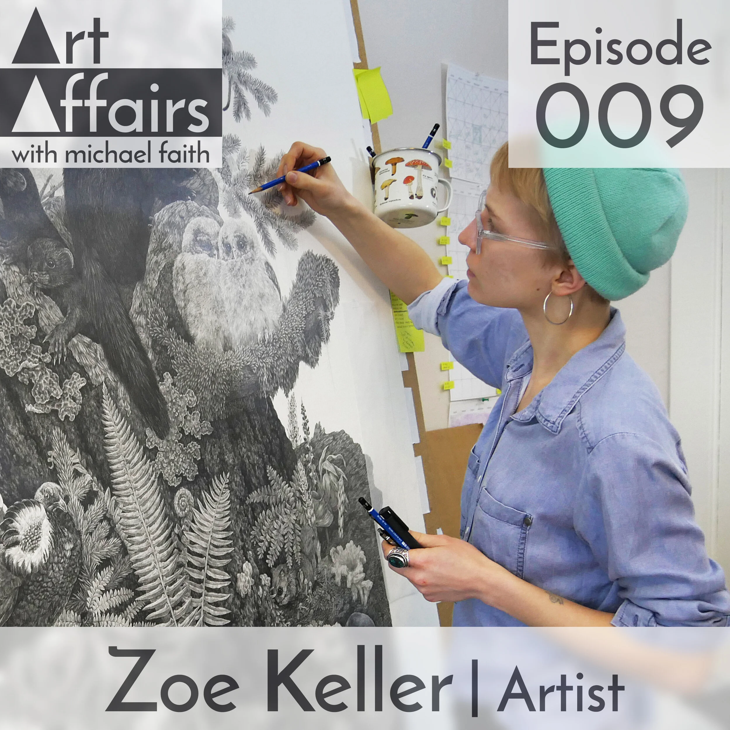 Episode 9 - Zoe Keller — Art Affairs Podcast